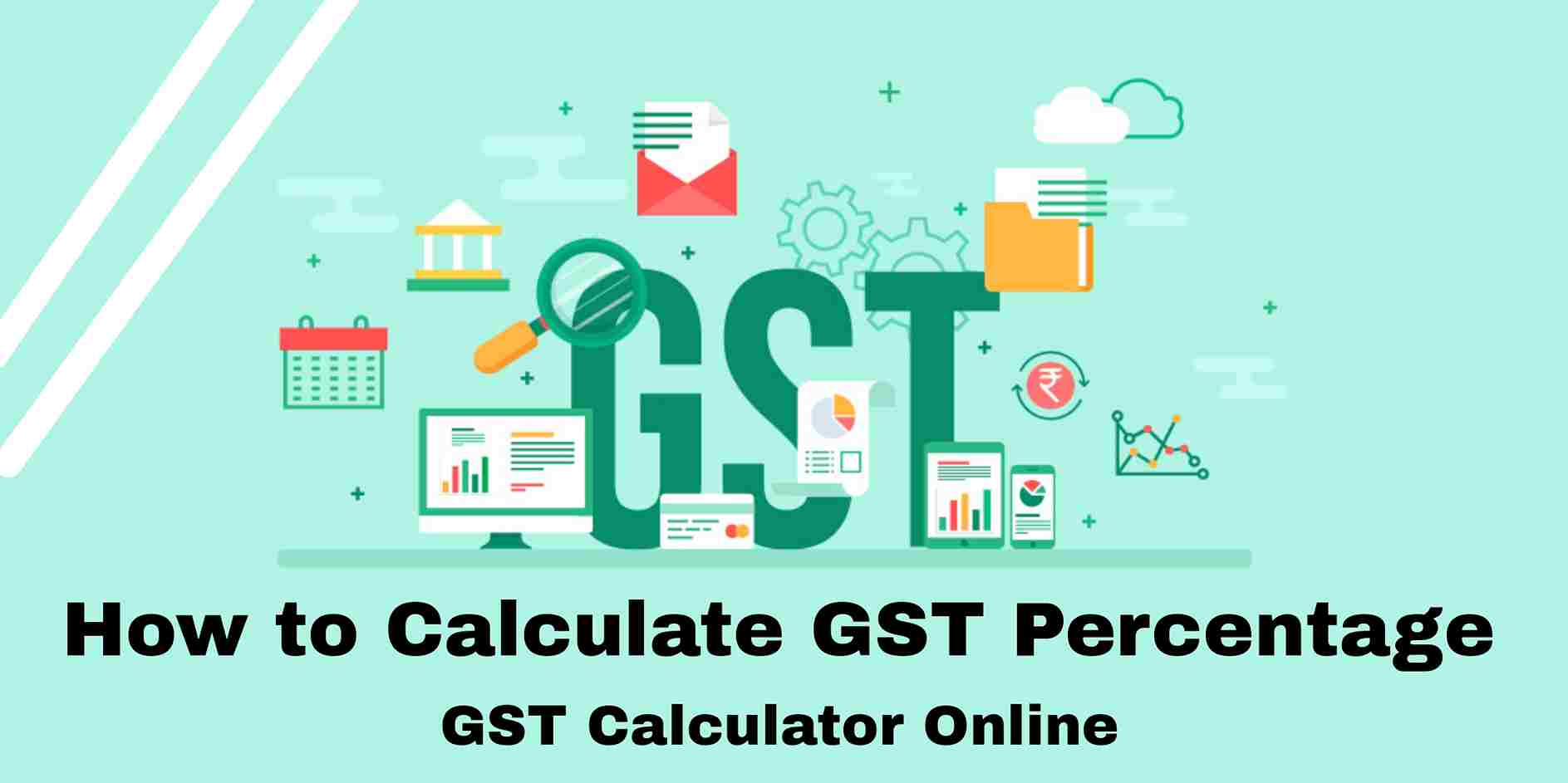 GST Calculator Online|| The Galaxy Blogs