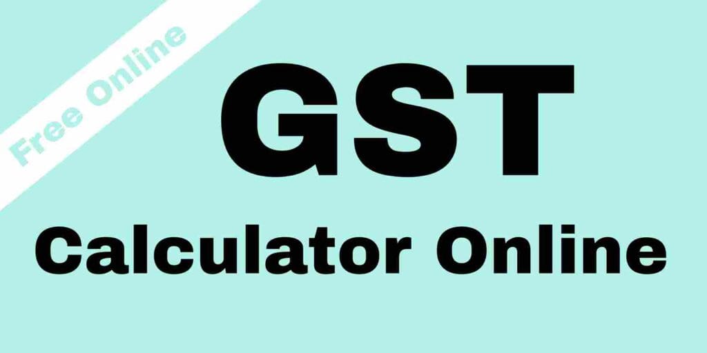 GST Calculator Online