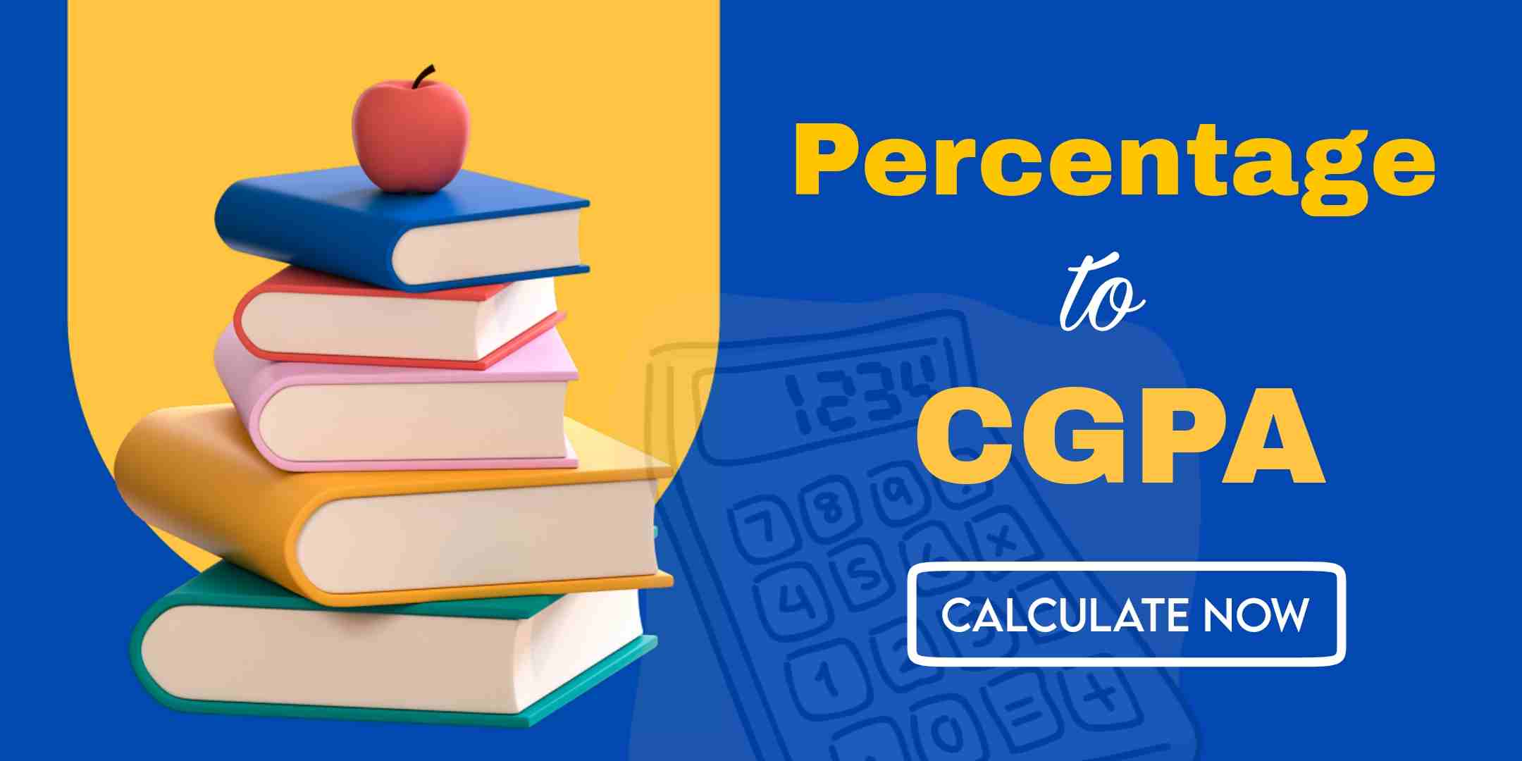 Percentage to CGPA Calculator || The Galaxy Blogs